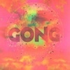 Cover Gong - The Universe Also Collapses