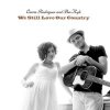 Cover Carrie Rodriguez - We Still Love Our Country