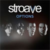 Stroave - Options