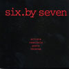 six.-by-seven-artistscannibalspoetsthieves