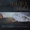 Tom Gillam & The Kozmic Messengers Beautiful Dream cover