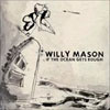 Willy Mason - When the Ocean gets rough