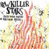 New Killer Stars – Crash their parties and rob their houses