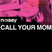callyourmom