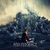 Melted Space