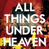 Cover The Icarus Line - All Things Under Heaven