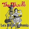 thrills-letsbottlebohemia