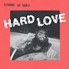 Cover Strand Of Oaks - Hard Love