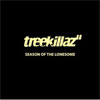 Treekillaz – Season of the Lonesome