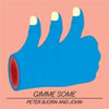 Peter, Bjorn and John – Gimme Some