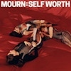 Cover Mourn - Self Worth