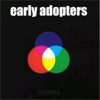 Early Adopters – Colours