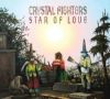 Crystal Fighters – Star Of Love