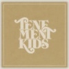 Tenement Kids Tenement Kids cover