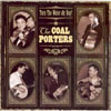 The Coal Porters – Turn The Water On, Boy!