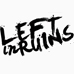 LeftInRuinsnws