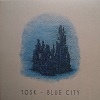 Cover Tosk - Blue City