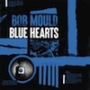 Cover Bob Mould - Blue Hearts