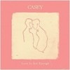 Festivalinfo recensie: Casey Love Is Not Enough