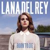 Cover Lana Del Rey - Born to Die