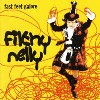 Fitlhy Nelly - Fast Feet Galore