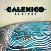 Cover Calexico - Algiers