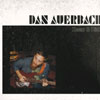 Dan Auerbach – Keep It Hid