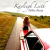 Kayleigh Leith – Miles Away