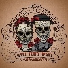 Cover Well Hung Heart - Young Enough To Know It All
