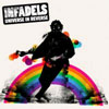 Infadels – Universe in Reverse