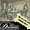 The Defenders - Put on your dirty dancing Shoes