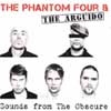 Podiuminfo recensie: The Phantom Four & The Arguido Sounds From the Obscure