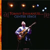 Tommy Emmanuel â€“ Center Stage