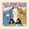 Cover Reigning Sound - Abdication...For Your Love