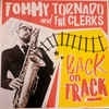 Cover Tommy Tornado & The Clerks - Back On Track