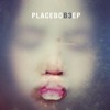 Cover Placebo - B3